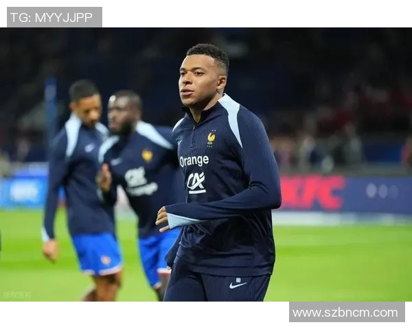 姆巴佩引领法国足球新纪元展现超凡实力与无限潜力